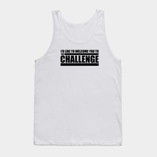 The Challenge MTV - Welcome to the Challenge Tank Top